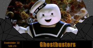 Read more about the article Ghostbusters (Brookstober)