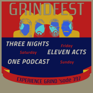 GRINDFEST ’25 episode artwork