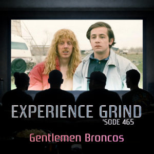 Read more about the article (465) Gentlemen Broncos